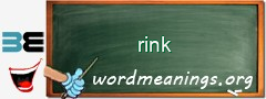WordMeaning blackboard for rink